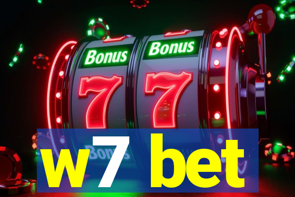 w7 bet